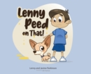 Image for Lenny Peed on That!