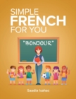 Image for Simple French for You