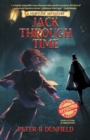 Image for Jack Through Time : A Middle-Grade Time-Travelling Storyline Adventure (Book 3)