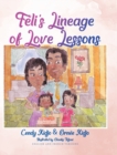 Image for F?li&#39;s Lineage of Love Lessons