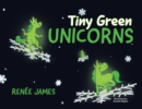 Image for Tiny Green Unicorns