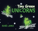 Image for Tiny Green Unicorns