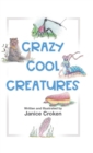 Image for Crazy Cool Creatures
