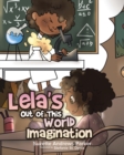 Image for Lela&#39;s Out of This World Imagination