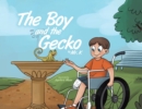 Image for The Boy and the Gecko