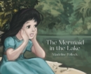 Image for The Mermaid in the Lake