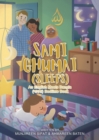 Image for Sami Ghumai (Sleeps) : An English Meets Bangla (?????) Bedtime Book