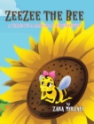Image for ZeeZee the Bee : A Tale of a Magical Friendship