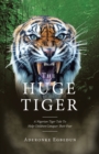 Image for The Huge Tiger