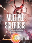 Image for Multiple Sclerosis : The Progressive Demyelinating Autoimmune Disease