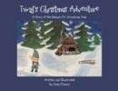 Image for Twig&#39;s Christmas Adventure