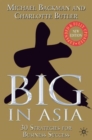 Image for Big in Asia  : 30 strategies for business success