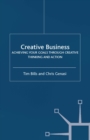 Image for Creative business: achieving your goals through creative thinking and action