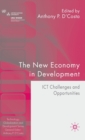 Image for The new economy in development  : ICT challenges and opportunities