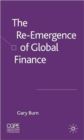 Image for The re-emergence of global finance