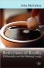 Image for Refractions of reality  : philosophy and the moving image