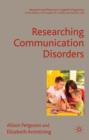 Image for Researching Communication Disorders