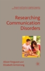 Image for Researching Communication Disorders