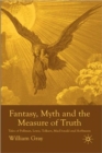 Image for Fantasy, Myth and the Measure of Truth