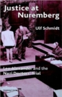 Image for Justice at Nuremberg  : Leo Alexander and the Nazi doctors' trial