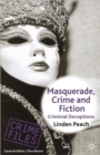 Image for Masquerade, Crime and Fiction