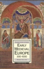 Image for Early Medieval Europe, 300-1000