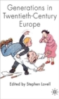 Image for Generations in Twentieth-Century Europe