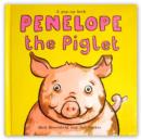 Image for Penelope the piglet  : a pop-up book