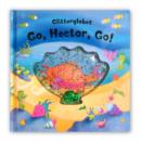 Image for Glitterglobes: Go, Hector, go!
