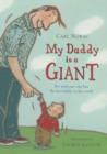 Image for My daddy is a giant