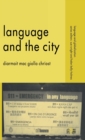 Image for Language and the City