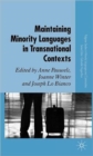 Image for Maintaining Minority Languages in Transnational Contexts