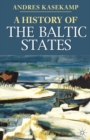 Image for A history of the Baltic states