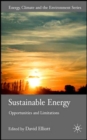 Image for Sustainable energy  : opportunities and limitations