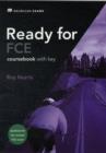 Image for Ready for FCE  : updated for the revised FCE exam: Coursebook with key