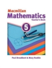 Image for Macmillan Maths 5 Teacher&#39;s Book