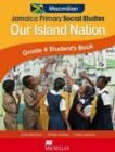 Image for Jamaica Primary Social Studies Grade 4 Student&#39;s Book: Our Island Nation