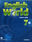 Image for English World 7 Teacher&#39;s Guide