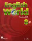 Image for English World 8 Teacher&#39;s Guide