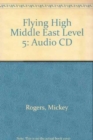 Image for Flying High Middle East Level 5 Audio CD
