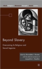 Image for Beyond slavery  : overcoming its religious and sexual legacies