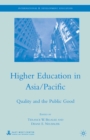Image for Higher education in Asia/Pacific: quality and the public good