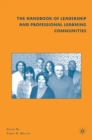 Image for The handbook of leadership and professional learning communities