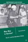 Image for Mau Mau in Harlem?: the U.S. and the liberation of Kenya