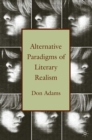 Image for Alternative paradigms of literary realism