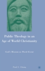 Image for Public Theology in an Age of World Christianity