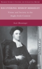 Image for Recovering Bishop Berkeley  : virtue and society in the Anglo-Irish context