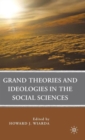 Image for Grand Theories and Ideologies in the Social Sciences