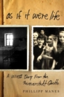 Image for As if it were life: a WWII diary from the Theresienstadt ghetto
