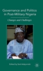 Image for Governance and Politics in Post-Military Nigeria